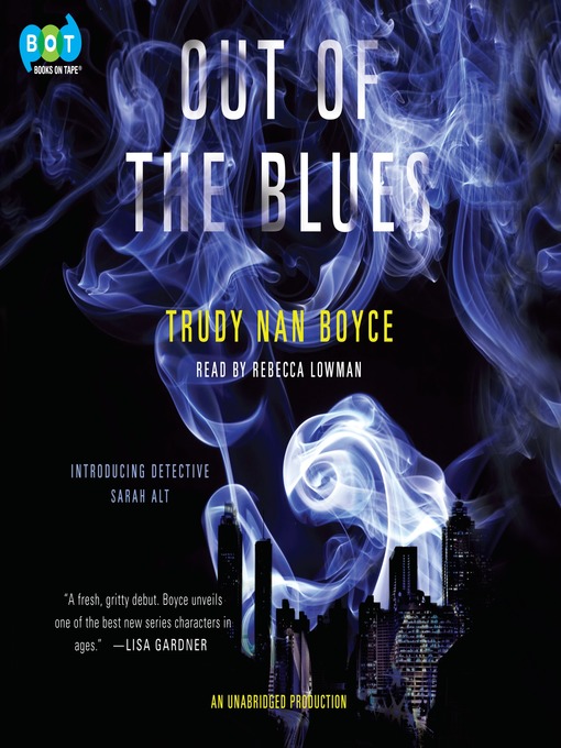 Title details for Out of the Blues by Trudy Nan Boyce - Available